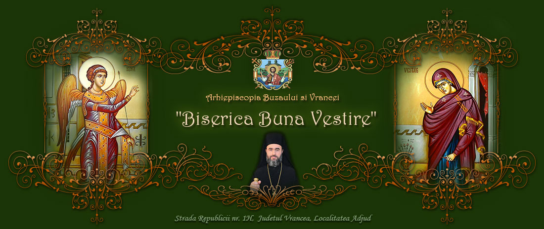 Biserica Ortodoxa Romana Buna Vestire, Adjud